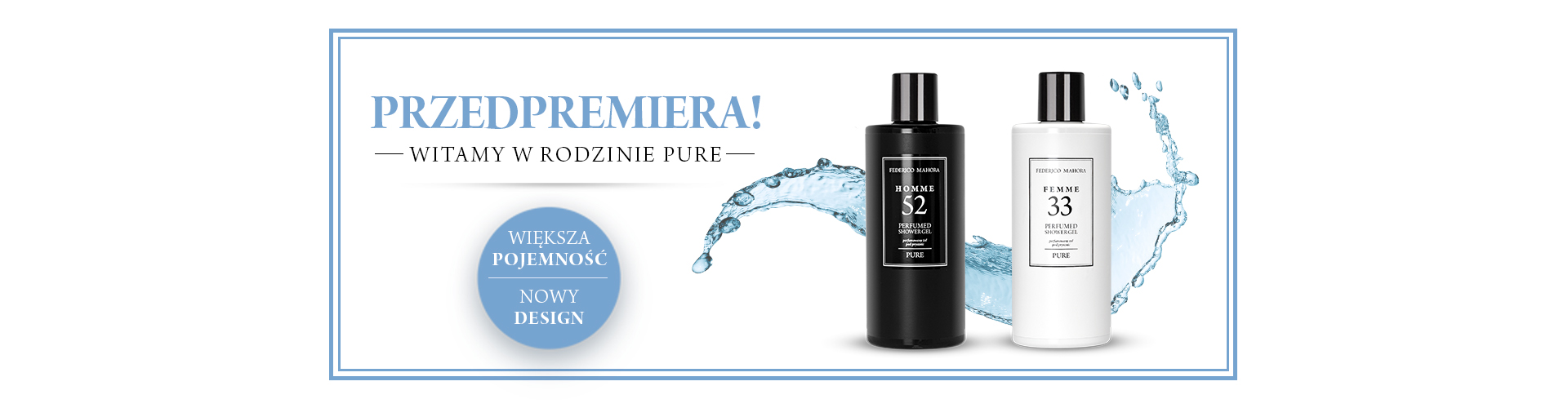 NOWOCZESNY DESIGN I WIĘKSZA POJEMNOŚĆ. WITAMY W RODZINIE PURE!